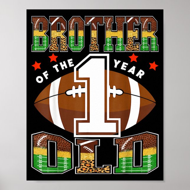 Póster Brother Of The 1 Year Old Football First Birthday  (Frente)