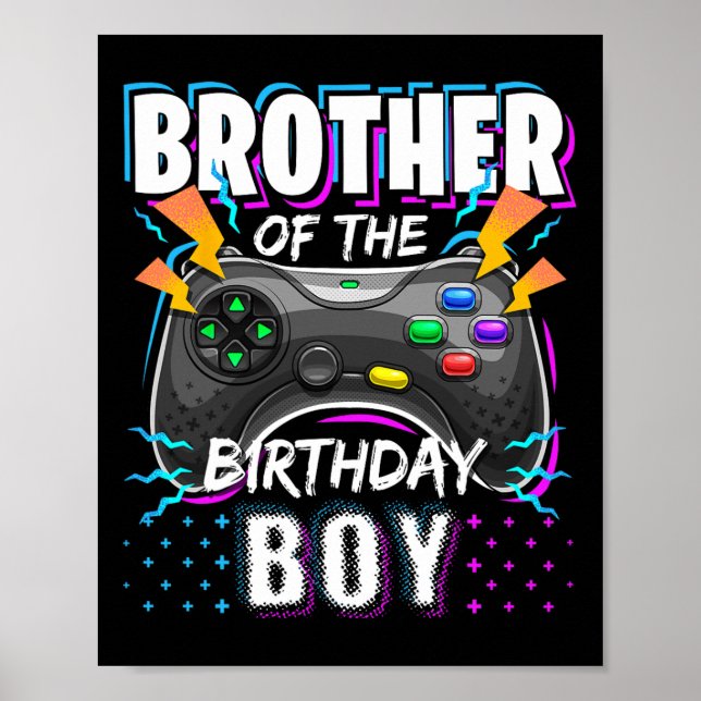 Póster Brother Of The Birthday Boy Matching Video Game Bi (Frente)