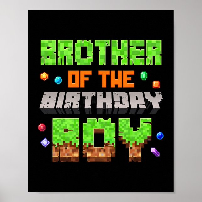 Póster Brother Of The Birthday Boy Pixel Gaming Video Gam (Frente)