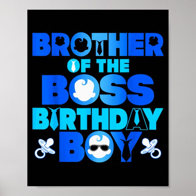Póster Brother Of The Boss Birthday Boy Baby Family Decor (Frente)