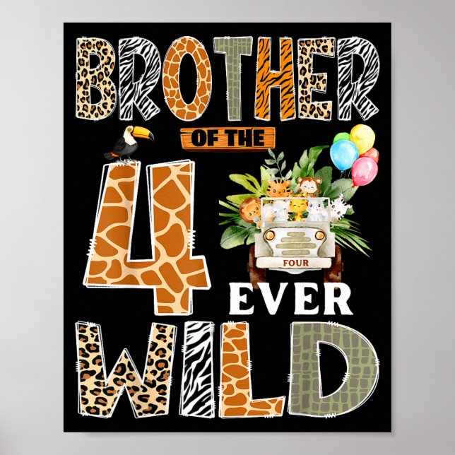 Póster Brother Of The Four Ever Wild Safari 4th Birthday  (Frente)