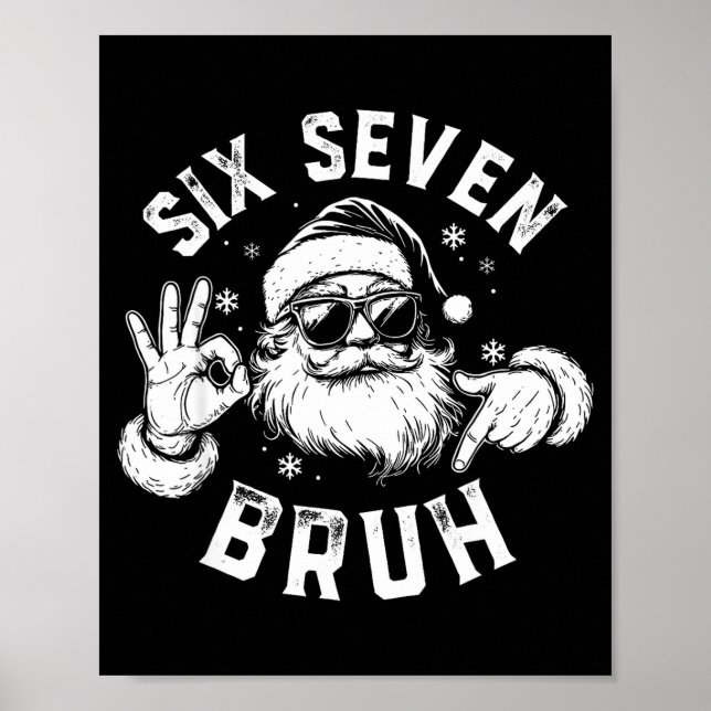 Póster Bruh 67 Christmas Santa Six Seven 6 7 Boys Christm (Frente)