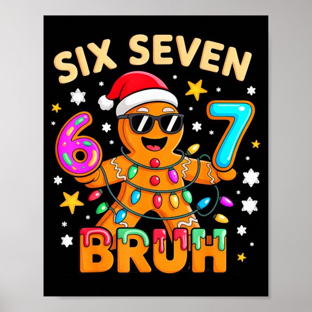 Póster Bruh 67 Christmas Six Seven Gingerbreadman Boys 6  (Frente)
