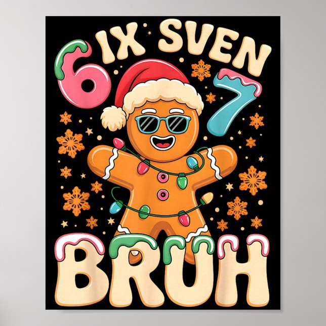 Póster Bruh 67 Christmas Six Seven Gingerbreadman Boys 67 (Frente)