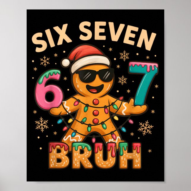 Póster Bruh 67 Christmas Six Seven Gingerbreadman Boys 67 (Frente)