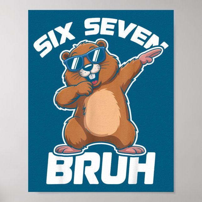 Póster Bruh 67 Funny Groundhog 6-7 Meme Pyjamas Boys Girl (Frente)