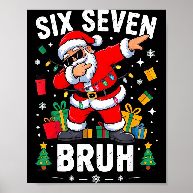 Póster Bruh 67 Six Seven Santa Dabbing Christmas  (Frente)