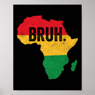 Póster Bruh Boys Kids African American Funny Black Histor
