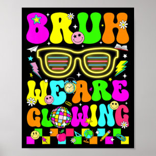 Póster Bruh Brillando en la Era Brillante Hola Vacaciones