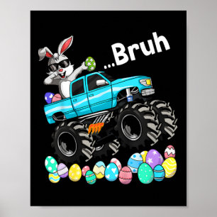 Póster Bruh Bunny Happy Easter Monster Truck Amantes a lo