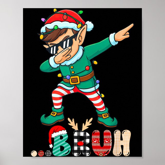Póster Bruh Dabbing Elf Funny Kids Boys Mens Christmas Ma (Frente)