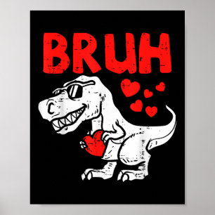 Póster Bruh Dinosaur Retro Valentines Niños Roban Niños