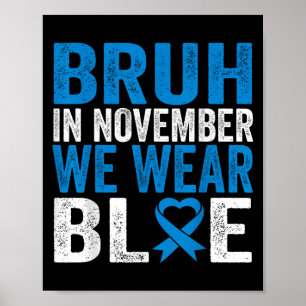 Póster Bruh En Noviembre Usamos Conciencia Sobre La Diabe