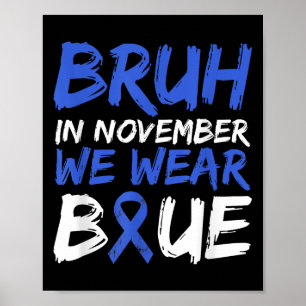 Póster Bruh En Noviembre Usamos Conciencia Sobre La Diabe