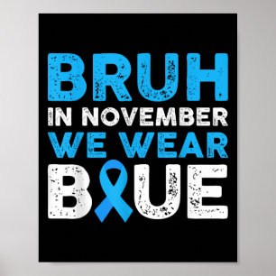 Póster Bruh En Noviembre Usamos Conciencia Sobre La Diabe