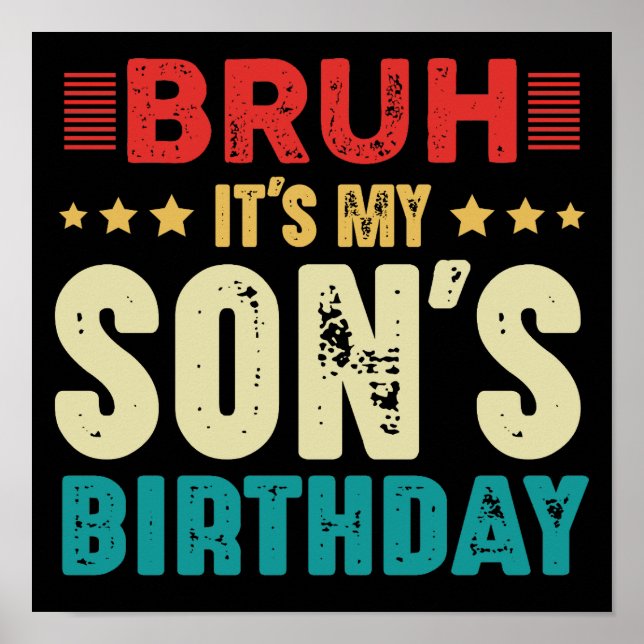 Póster Bruh es el cumpleaños gracioso de mi hijo (Frente)