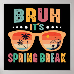Póster Bruh es la fiesta de primavera de vacaciones escol