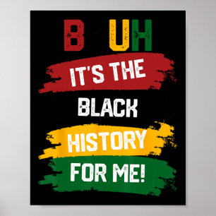 Póster Bruh es la historia negra para mí la camiseta negr