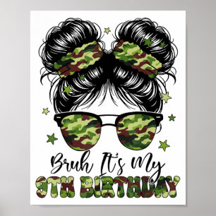 Póster Bruh Es Mi Cumpleaños Número 9 Camuflaje Nueve Año