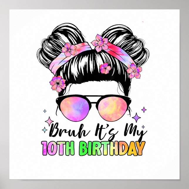 Póster Bruh es mi décimo cumpleaños, 10 años (Frente)