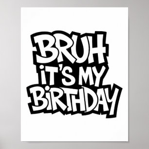 Póster Bruh es mi juego divertido de cumpleaños de adoles