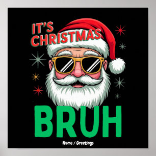 Póster Bruh Es Navidad Santa Retro Meme Divertido Navidad