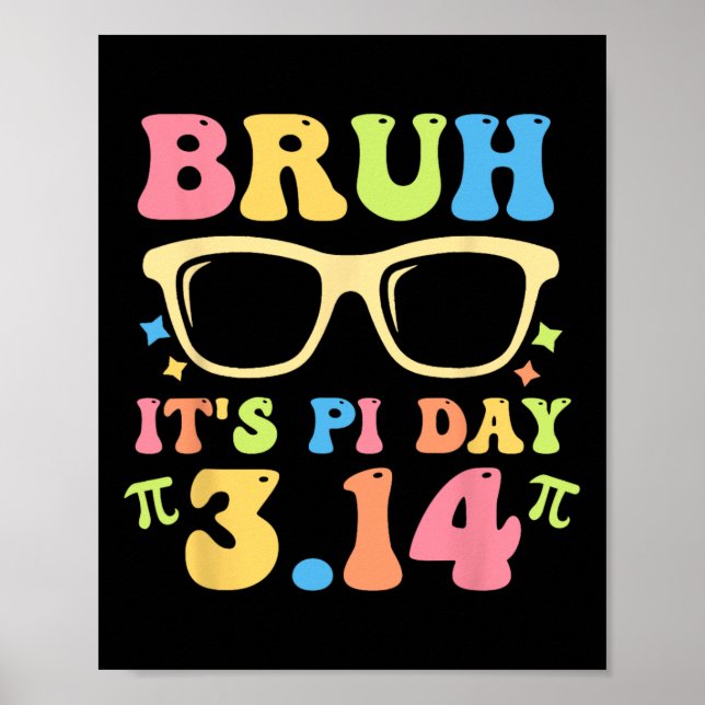 Póster Bruh es Pi Day 3.14 Graciosos Math L (Frente)
