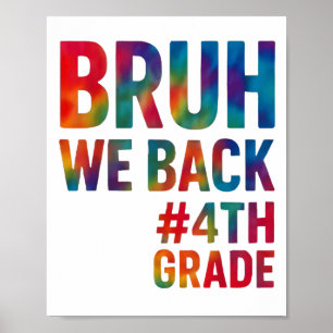 Póster Bruh Estamos En El Primer Día De La Escuela De Cua