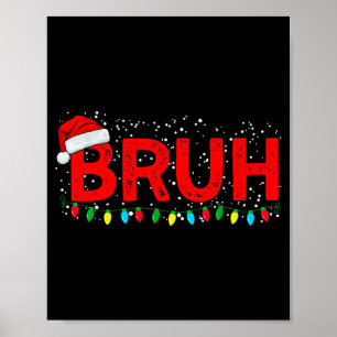 Póster Bruh Feliz Navidad divertida familia pijama hombre