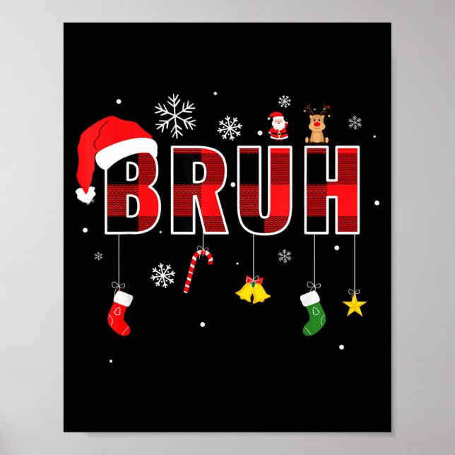 Póster Bruh Funny Christmas Red Plaid Teens Boys Kids Xma (Frente)