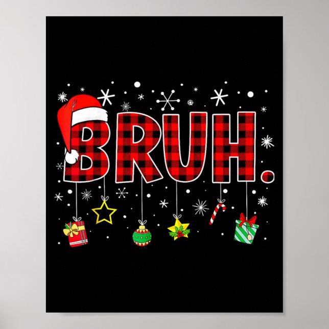 Póster Bruh Funny Christmas Red Plaid Teens Boys Kids Xma (Frente)