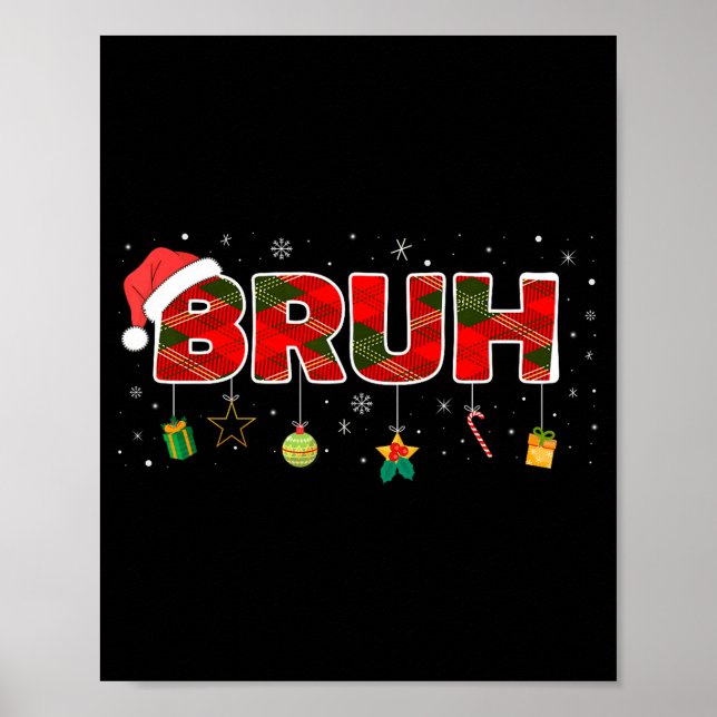 Póster Bruh Funny Christmas Red Plaid Teens Boys Kids Xma (Frente)