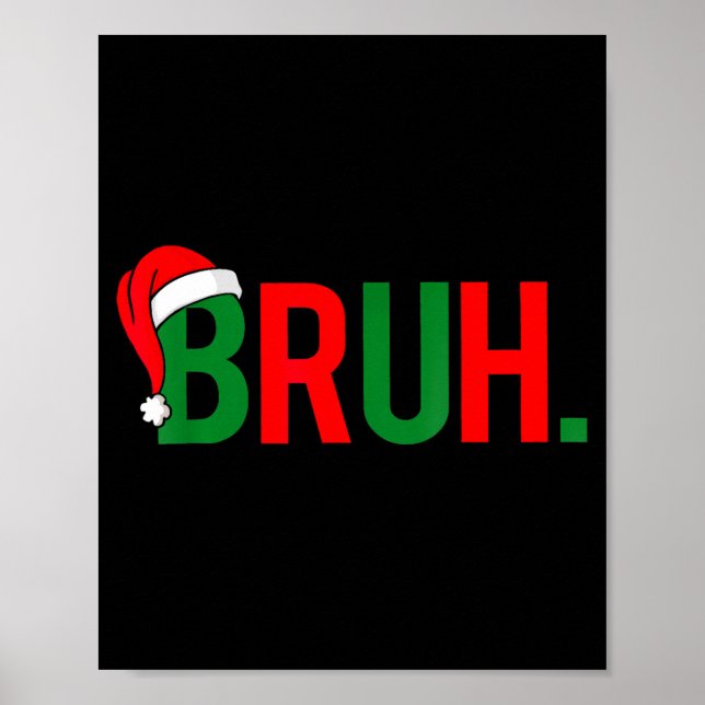 Póster Bruh Funny Christmas Red Plaid Teens Boys Kids Xma (Frente)