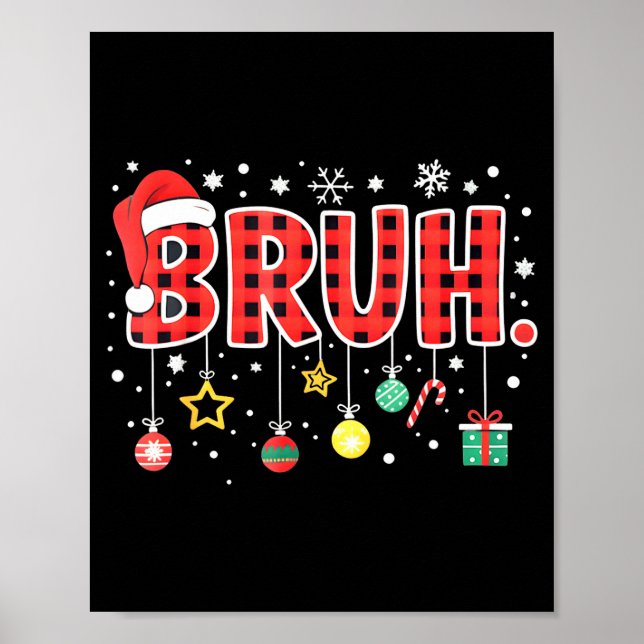 Póster Bruh Funny Christmas Red Plaid Teens Boys Kids Xma (Frente)