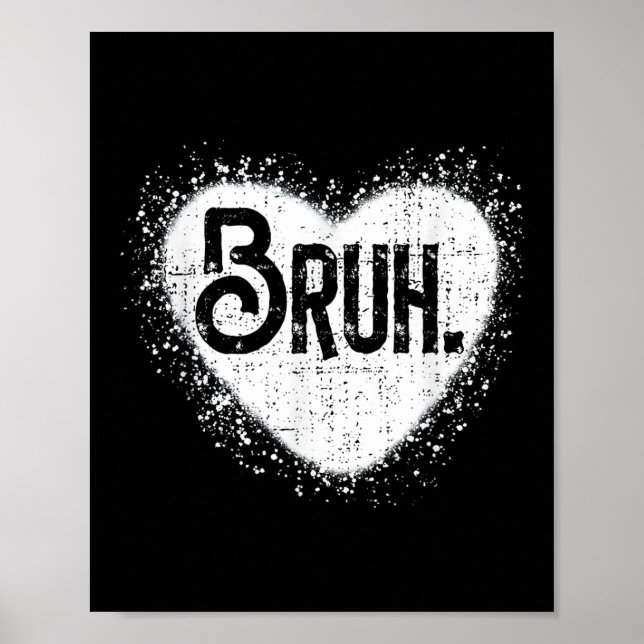 Póster Bruh Funny Meme Brother Greeting Adolescentes Boy  (Frente)