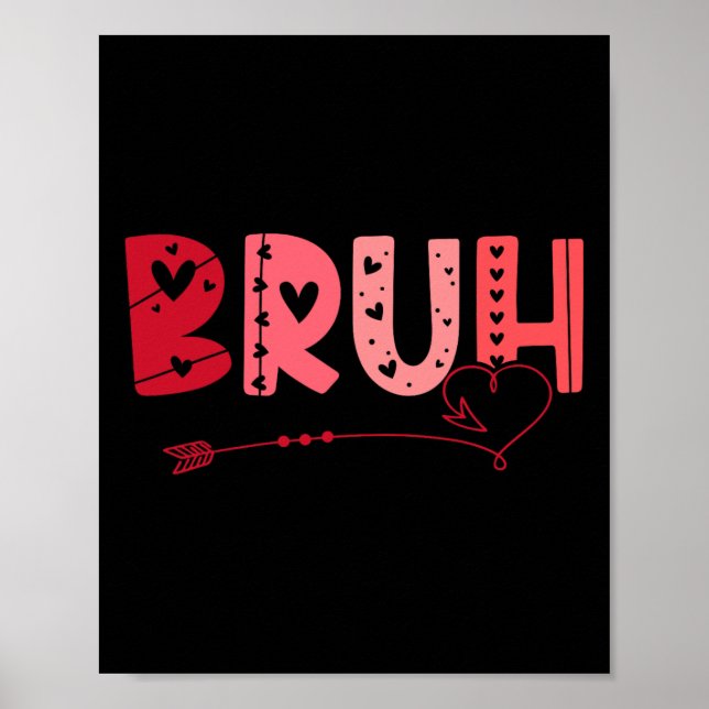 Póster Bruh Funny Meme Brother Greeting Adolescentes Boy  (Frente)