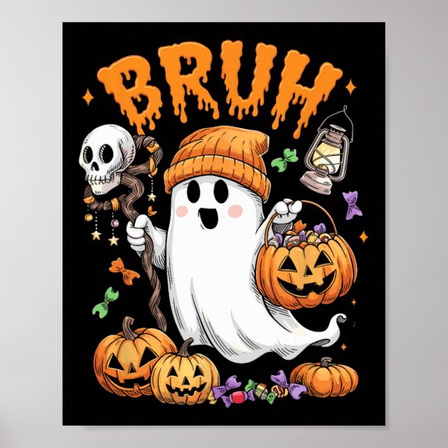 Póster Bruh Ghost Halloween Trick O Trampa De Fantasma Cu (Frente)