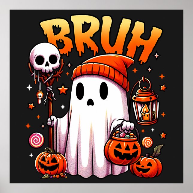 Póster Bruh Ghost Halloween Trick O Trato De Fantasma Cut (Frente)