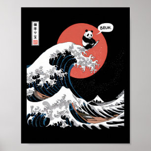 Póster Bruh La Gran Ola Kanagawa Funny Surfin Japonés