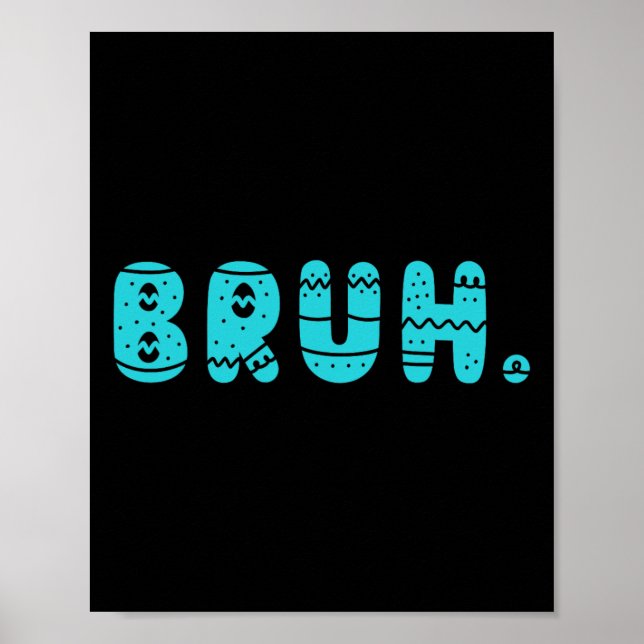 Póster Bruh Meme Easter Day Gracioso Bunny Eggys Adolesce (Frente)