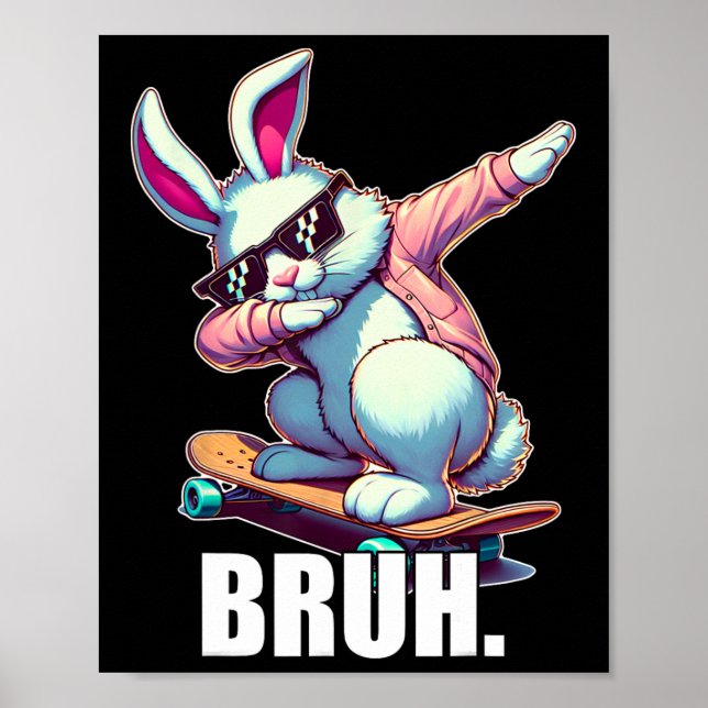 Póster Bruh Meme Easter Day Gracioso Bunny Eggys Adolesce (Frente)