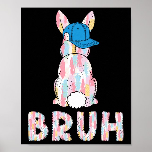 Póster Bruh Meme Easter Day Gracioso Bunny Eggys Adolesce (Frente)