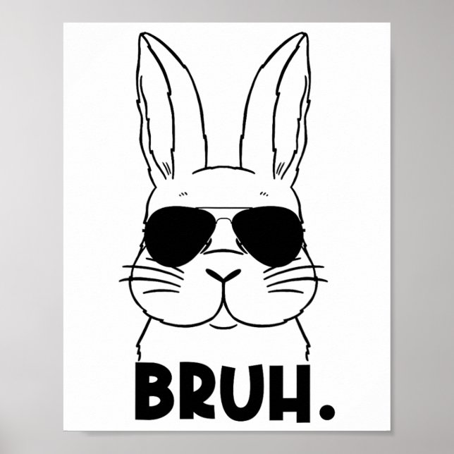 Póster Bruh Meme Easter Day Gracioso Bunny Eggys Adolesce (Frente)