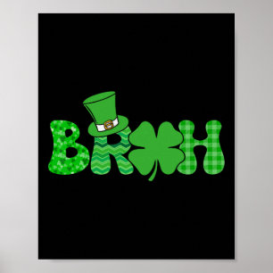 Póster Bruh Meme Funny St Patricks Day Shamrock Irish