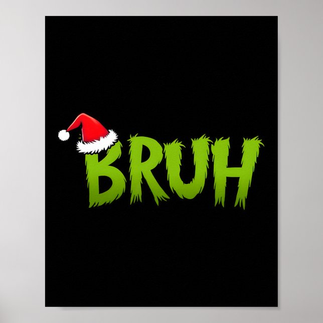 Póster Bruh Navidades Niños adolescentes Navidades divert (Frente)