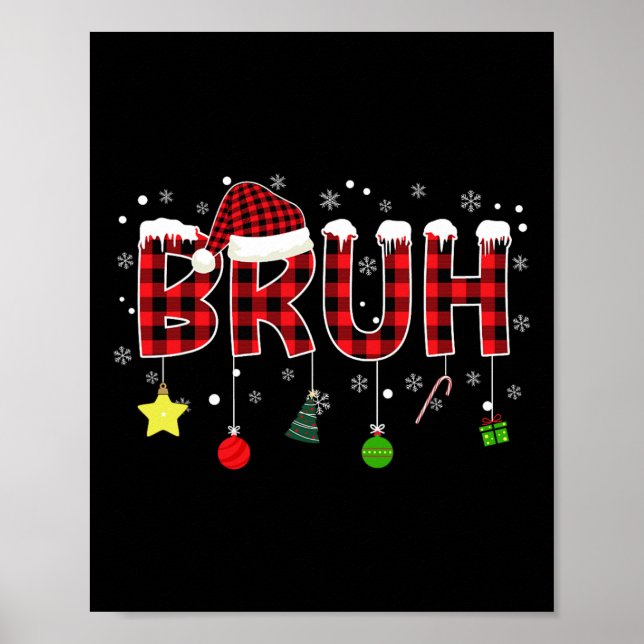 Póster Bruh Navidades Red Plaid Adolescentes Niños Niños  (Frente)