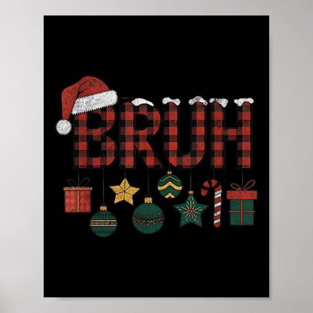 Póster Bruh Navidades Red Plaid Adolescentes Niños Niños  (Frente)