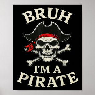 Póster Bruh Pirate Lazy Skull Bandana Costume De Mí