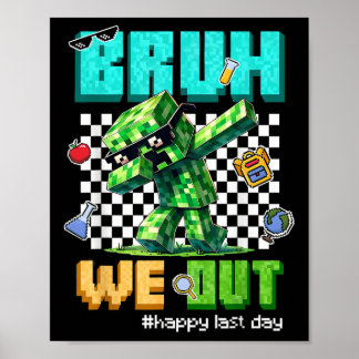 Póster Bruh Sacamos A Los Niños Maestros El Último Día De
