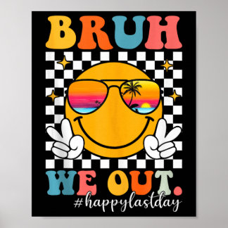 Póster Bruh Salimos De Groovy El Día Pasado De Los Niños 